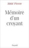 Mémoire d'un croyant (French Edition) by 