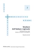 Strutture dell'italiano Regionale : Morfosintassi di una varietà diatopica in prospettiva Sociolinguistica, Cerruti, Massimo, 3631596014