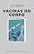 Livro Eliminar Todas as Vacinas Infantis Do Corpo e Expurgar Venenos Mortais (Grafeno, Nagalase, Proteína Spike, Timerosal, Alumínio, Formaldeído, Micro Plásticos)