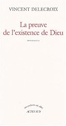 La  preuve de l'existence de Dieu