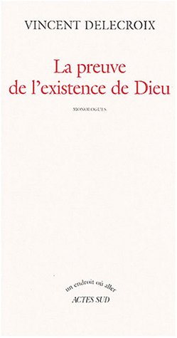 La  preuve de l'existence de Dieu