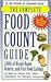 The Complete Food Count Guide by 