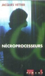 Nécroprocesseurs