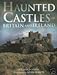 Haunted Britain and Ireland by 