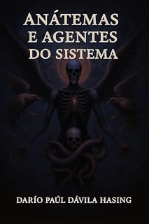 Livro Anátemas E Agentes Do Sistema