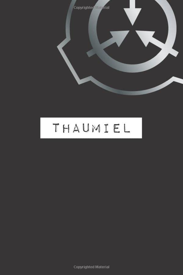 SCP Foundation Thaumiel 6"x9" 120 Page Lined Notebook / Journal