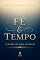 Livro FÉ E TEMPO