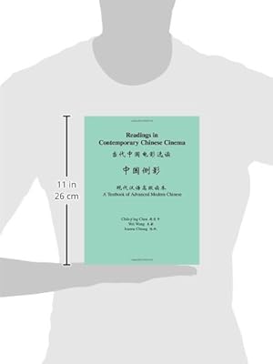 Readings in Contemporary Chinese Cinema: A Textbook of Advanced Modern Chinese (The Princeton Language Program: Modern Chinese)
