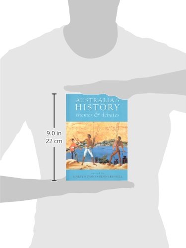 Australias History Themes And Debates Martin Lyons - 