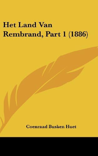 Het Land Van Rembrand, Part 1 (1886) (Chinese Edition)