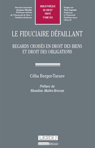 Le  fiduciaire défaillant