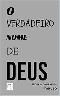 Livro O Verdadeiro Nome de DEUS