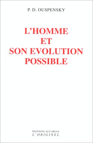 L' homme et son évolution possible