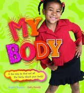 My Body Pack (Set of 4 Titles): My Bones / My Digestive System / My Brain / My Heart and Lungs 1595666354 Book Cover