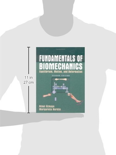 Fundamentals of Biomechanics Equilibrium Motion and Deformation