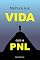 Livro Melhore Sua Vida Com A Pnl