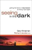 Seeing in the Dark
