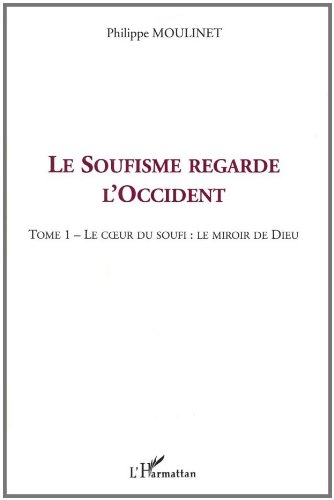 Le  soufisme regarde l'Occident