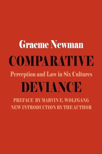 Comparative Deviance: Perception and Law in Six Cultures