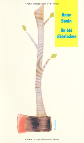 Un  été sibérissime