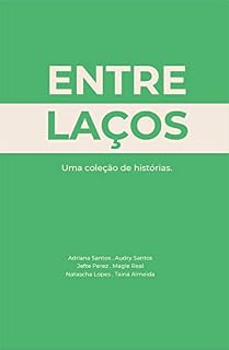 Livro Entrelaços: Uma coleção de histórias