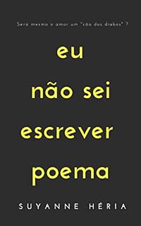 Livro Eu não sei escrever poema
