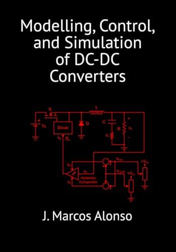 Switch-Mode Power Supplies Spice Simulations and Practical Designs