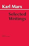 Marx: Selected Writings (Hackett Classics)
