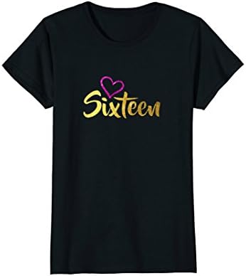 Womens Girls 16th Birthday Gift - Sixteen Years Birthday Shirt Small Black