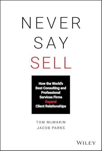 How Clients Buy: A Practical Guide to Business Development for