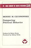 Comparing Political Behavior, Czudnowski, Moshe M., 0803906919