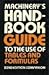 Machinery's Handbook: Guide to the Use of Tables and Formulas