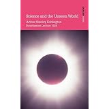 Science and the Unseen World