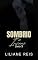 Livro Sombrio e Insano - Livro 3 (Trilogia Sombrio)