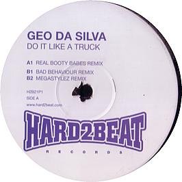 Geo Da Silva - Geo Da Silva / Do It Like A Truck - Zortam Music