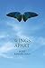 Wings Apart by 