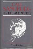 Carl Sandburg : His Life and Works, Callahan, North, 027100486X