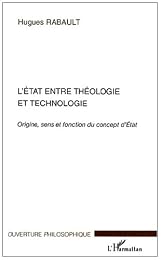 L' État entre théologie et technologie