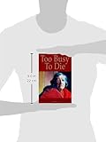 Image de Too Busy to Die