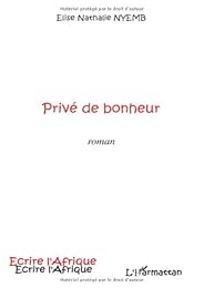 Privé de bonheur
