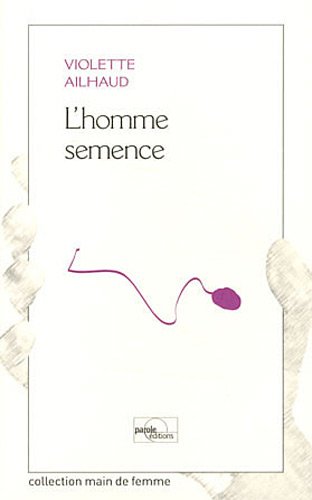 L' homme semence