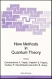 New Methods in Quantum Theory : Proceedings of the NATO Advanced Research Workshop, Halkidiki, Greece, May 14 - 19, 1995, , 0792339606