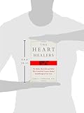 Image de The Heart Healers: The Misfits, Mavericks, and Rebels Who Created the Greatest Medical Breakthrough of Our Lives