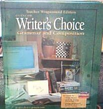 Writer's Choice Grammar and Composition (Grade 12) [Teacher Wraparound Edition]
