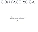 Contact Yoga: The Seven Points of Connection & Relationship