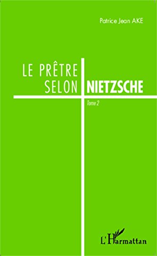 Le  prêtre selon Nietzsche