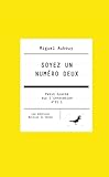 Soyez un numéro deux (Z1.1) (PETITS TRAITES) (French Edition) by Miguel Aubouy