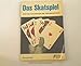Das Skatspiel: Eine Fibel für Anfänger und Fortgeschrittene 3806802068 Book Cover