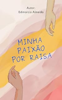 Livro Minha paixão por Raisa