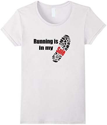 Womens Running Is In My Sole Shirt Small White